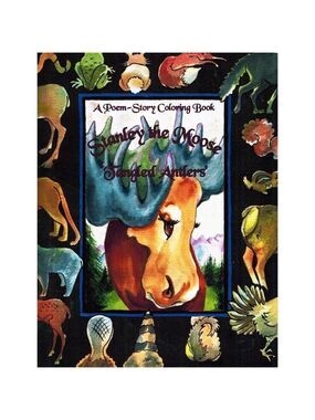 STANLEY THE MOOSE "TANGLED ANTLERS' Poem-Story Coloring Book One Woodsie Tails